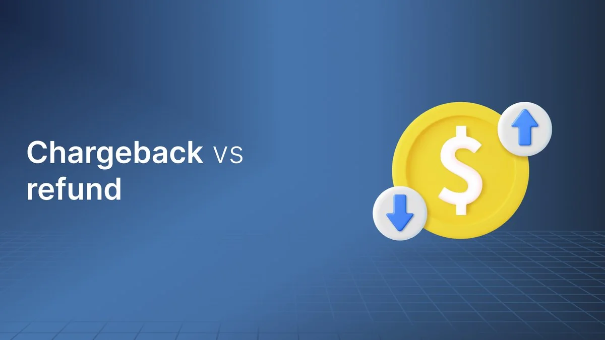 Chargeback vs Refund: What's the Difference and Why It Matters
