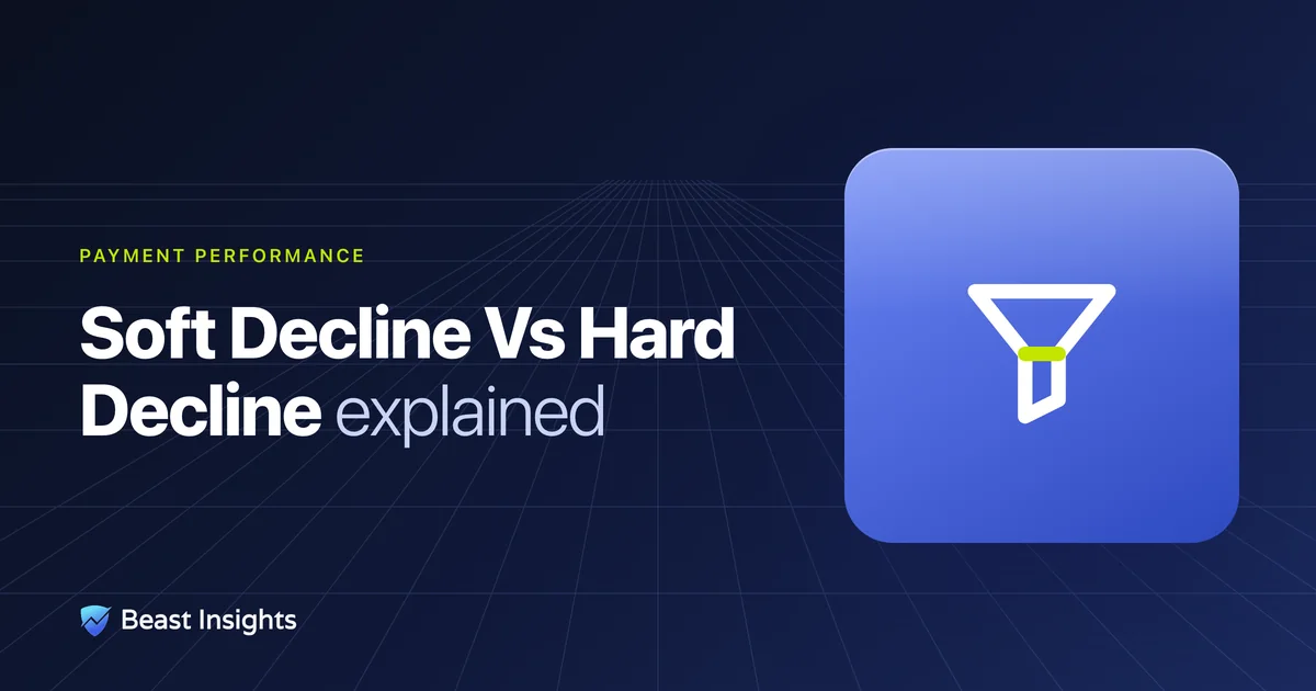 Soft Decline vs Hard Decline: What to Retry and When