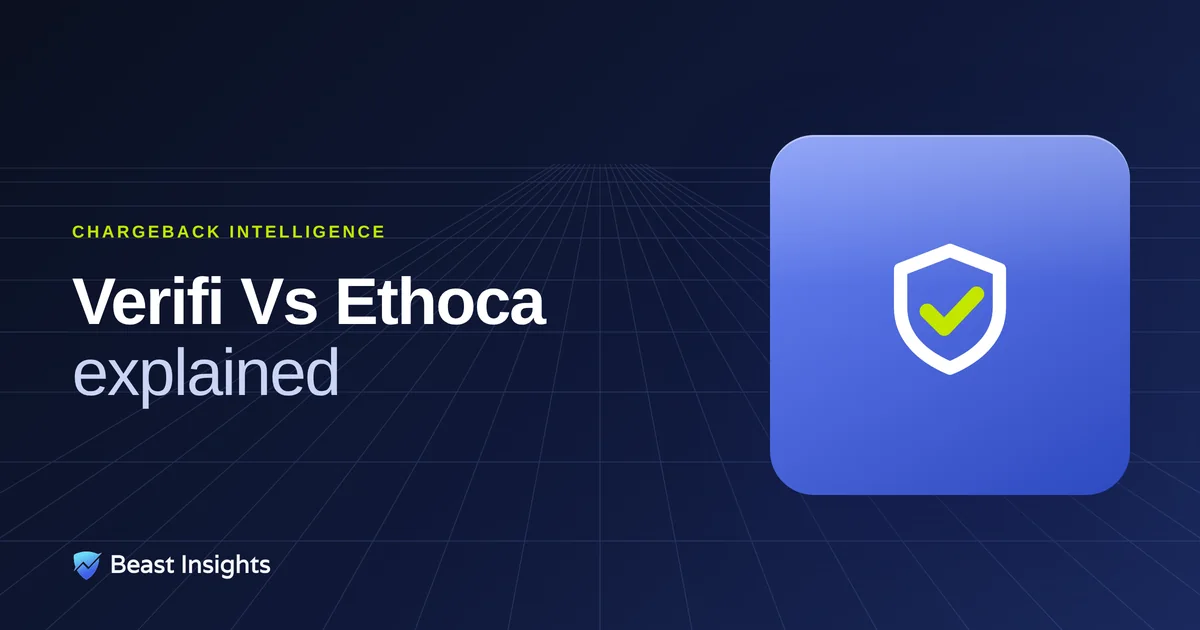 Verifi vs Ethoca Alerts: Which Rails Do You Actually Need?