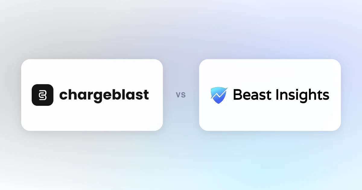Beast Insights compared with Chargeblast